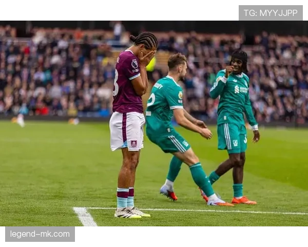 伯恩利上演惊天逆转，英超赛场翻盘走势引热议