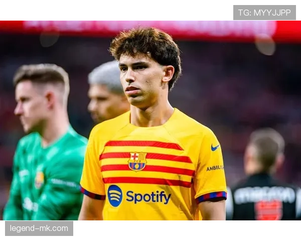 从马竞到切尔西再到巴萨：菲利克斯的漂泊生涯